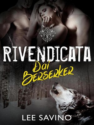 cover image of Rivendicata dai Berserker